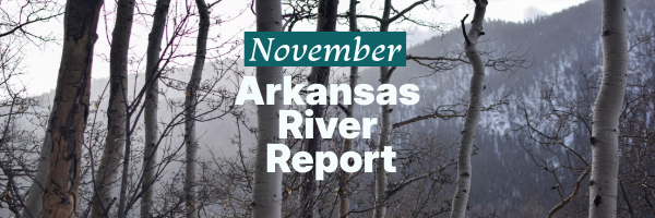Arkansas River Report – November 2025
