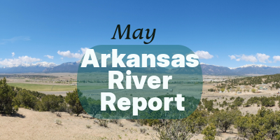 Arkansas River Report – May 2026